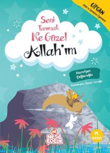 Seni Tanımak Ne Güzel Allah'ım Seni Tanımak Ne Güzel Allah'ım