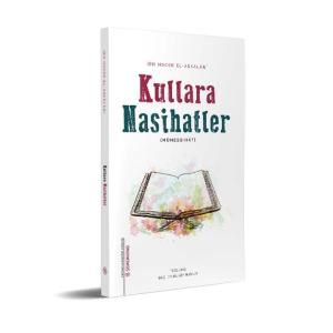 Kullara Nasihatler | Münebbihat