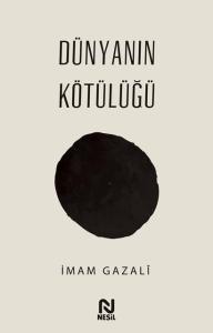 Dünyanın Kötülüğü