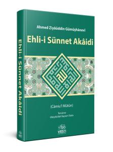 Ehli Sünnet Akaidi Ehli Sünnet Akaidi