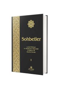 Sohbetler (1. Cilt - Özel Baskı Ciltli) Sohbetler (1. Cilt - Özel Baskı Ciltli)