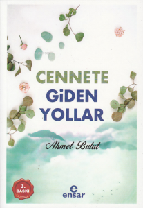Cennete Giden Yol Cennete Giden Yol