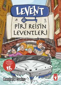 Levent - Piri Reis'in Leventleri