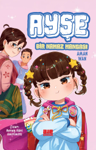 Ayşe / Bir Namaz Mangası