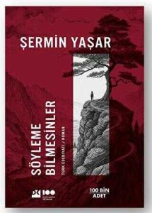 Söyleme Bilmesinler Söyleme Bilmesinler