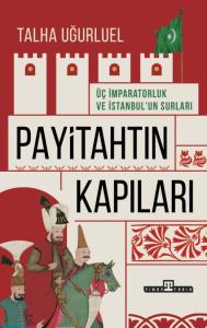 Payitahtın Kapıları Payitahtın Kapıları