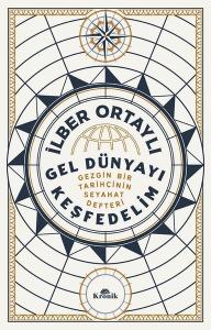 Gel Dünyayı Keşfedelim Gel Dünyayı Keşfedelim