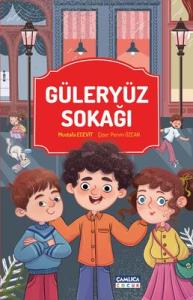Güleryüz Sokağı Güleryüz Sokağı