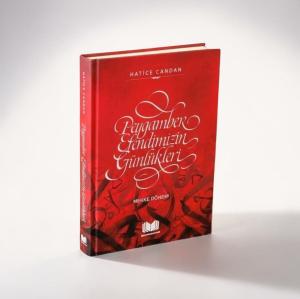 Peygamber Efendimizin Günlükleri