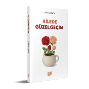 Ailede Güzel Geçim