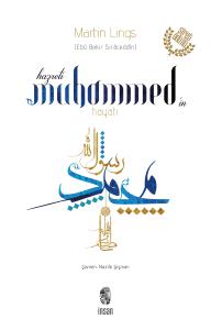 Hz. Muhammed'in Hayatı Hz. Muhammed'in Hayatı
