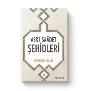 Asrı Saadet Şehidleri