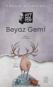 Beyaz Gemi Beyaz Gemi
