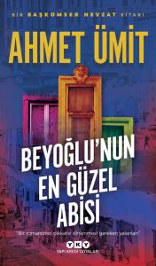 Beyoğlu`nun En Güzel Abisi Beyoğlu`nun En Güzel Abisi