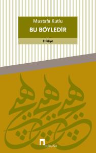 Bu Böyledir Bu Böyledir