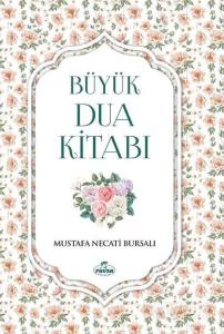 Büyük Dua Kitabı Büyük Dua Kitabı