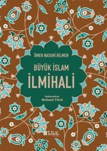 Büyük İslam İlmihali Büyük İslam İlmihali