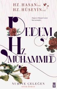 Dedem Hz. Muhammed (asm) Dedem Hz. Muhammed (asm)