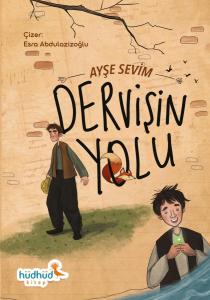 Dervişin Yolu Dervişin Yolu