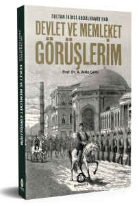 Devlet ve Memleket Görüşlerim Devlet ve Memleket Görüşlerim