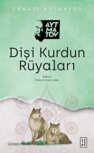 Dişi Kurdun Rüyaları Dişi Kurdun Rüyaları