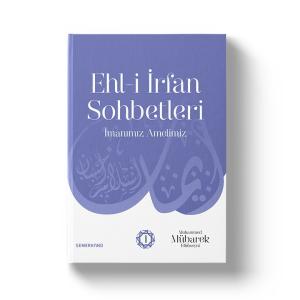 Ehli İrfan Sohbetleri