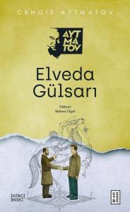 Elveda Gülsarı Elveda Gülsarı