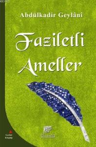 Faziletli Ameller Faziletli Ameller