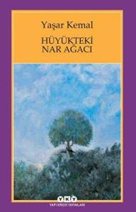 Hüyükteki Nar Ağacı