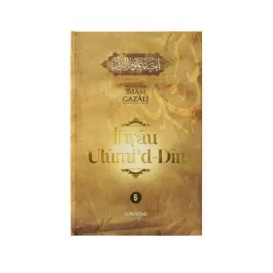 İhyau Ulumiddin 6.Cilt