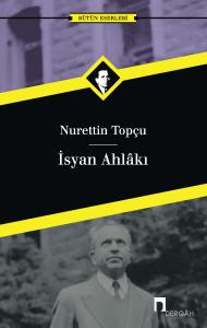 İsyan Ahlakı İsyan Ahlakı