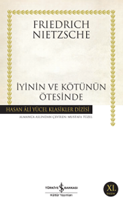 İyinin ve Kötünün Ötesinde İyinin ve Kötünün Ötesinde