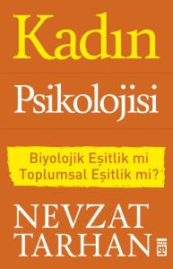 Kadın Psikolojisi Kadın Psikolojisi