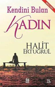 Kendini Bulan Kadın Kendini Bulan Kadın