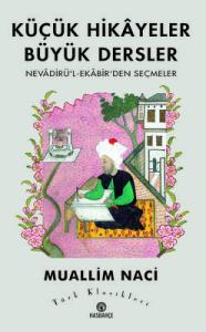 Küçük Hikâyeler Büyük Dersler