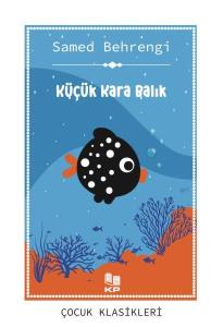 Küçük Kara Balık Küçük Kara Balık