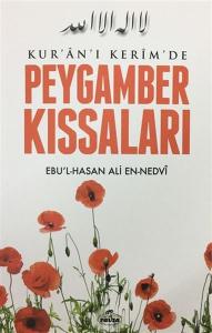 Kur’an-ı Kerim’de Peygamber Kıssaları