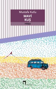 Mavi Kuş Mavi Kuş