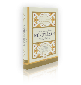 Nurul İzah Tercümesi (Kelime Manalı) Nurul İzah Tercümesi (Kelime Manalı)