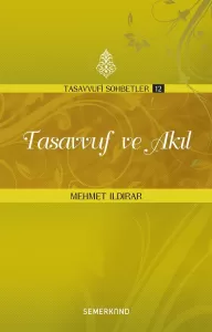 Tasavvuf ve Akıl Tasavvuf ve Akıl
