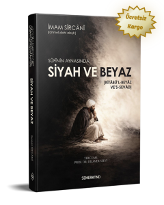 Sufinin Aynasında Siyah ve Beyaz