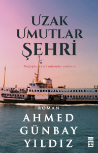 Uzak Umutlar Şehri Uzak Umutlar Şehri