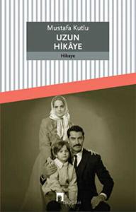 Uzun Hikaye Uzun Hikaye