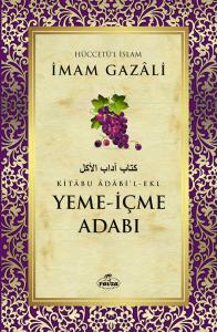 Yeme-İçme Adabı Yeme-İçme Adabı