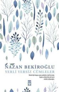 Yerli Yersiz Cümleler Yerli Yersiz Cümleler