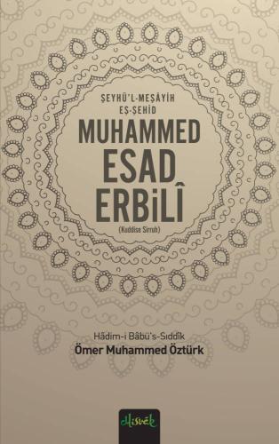 Muhammed Esad Erbili (K.S)