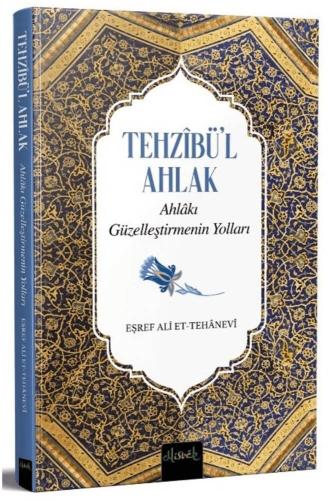 Tehzibül Ahlak Tercümesi /