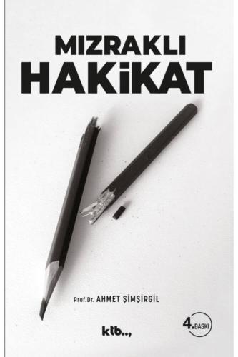 Mızraklı Hakikat