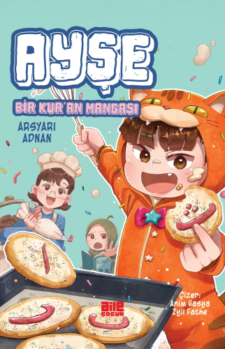 Ayşe / Bir Kur'an Mangası