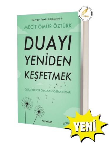 Duayı Yeniden Keşfetmek / Dervişin Teselli Koleksiyonu 5